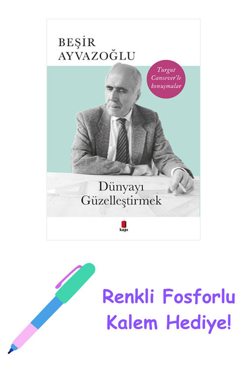Dünyayı Güzelleştirmek + Yapışkanlı Not Kağıdı