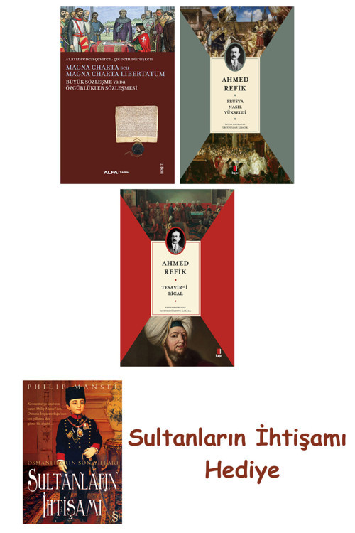 Büyük Sözleşme Ya Da Özgürlükler Sözleşmesi + Prusya Nasıl Yükse... + Sultanların İhtişamı