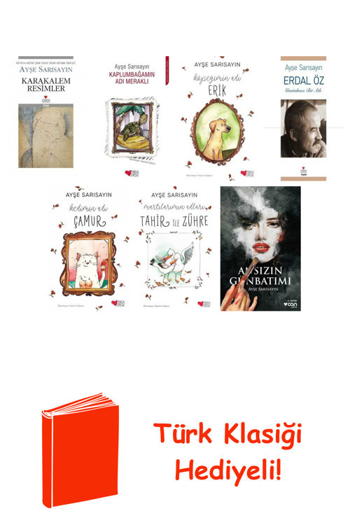 Ayşe Sarısayın 7 Kitap Seti + Türk Klasiği Hediye