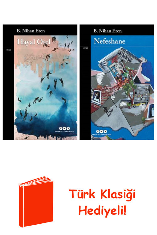 B. Nihan Eren 2 Kitap Seti + Türk Klasiği Hediye