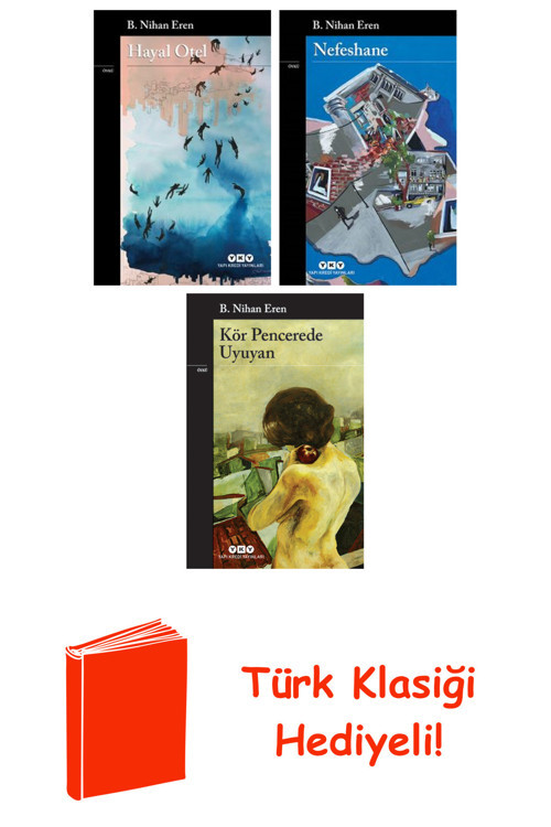 B. Nihan Eren 3 Kitap Seti + Türk Klasiği Hediye