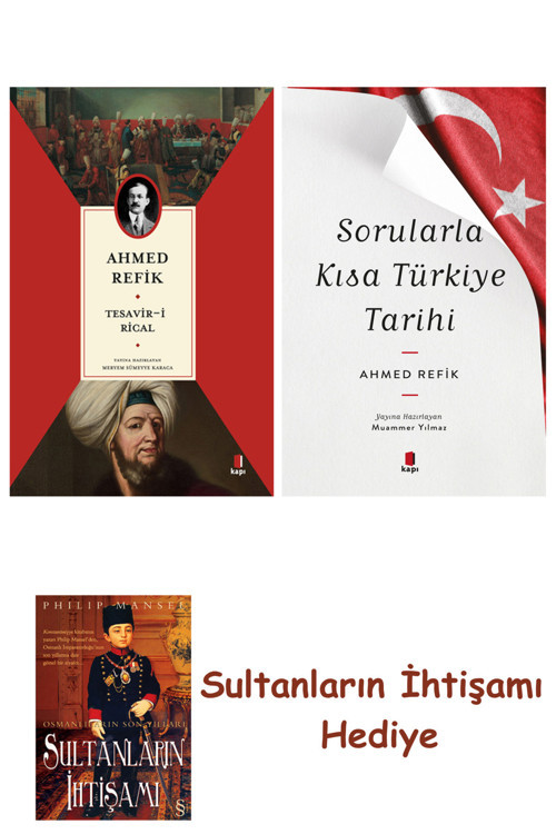 Tesavir-İ Rical + Sorularla Kısa Türkiye Tarihi + Her Şeyin Anlamı
