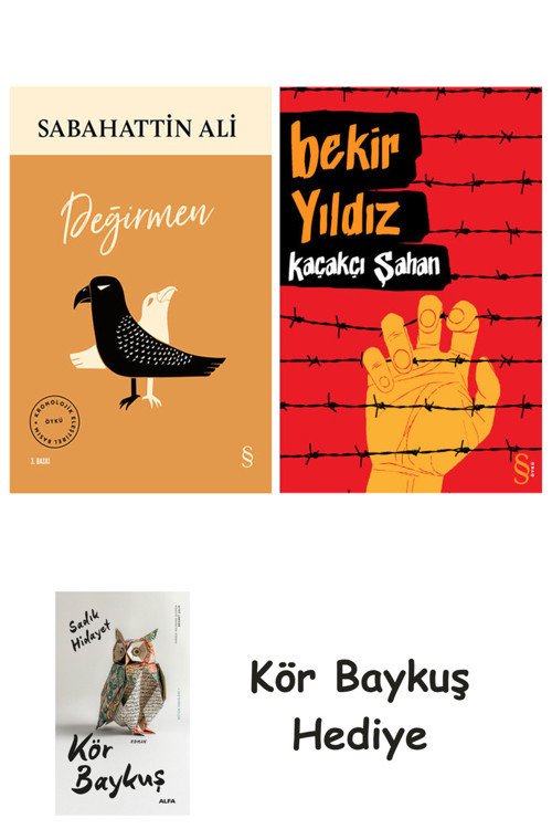 Değirmen + Kaçakçı Şahan + Kör Baykuş