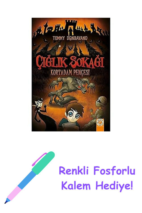 Çığlık Sokağı: Kurtadam Pençesi + Renkli Fosforlu Kalem