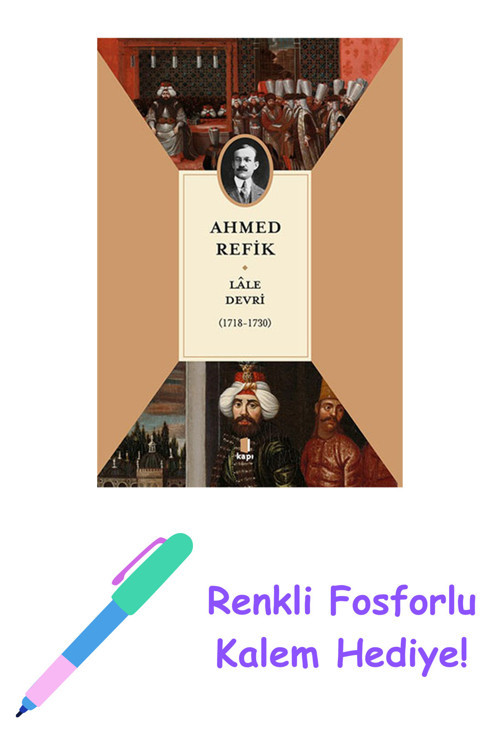 Lâle Devri (1718-1730) + Yapışkanlı Not Kağıdı