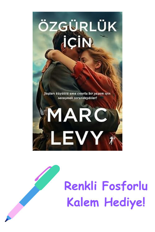 Özgürlük İçin + Renkli Fosforlu Kalem