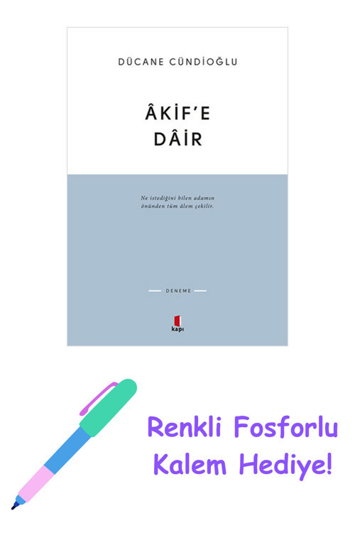 Âkif'E Dâir + Yapışkanlı Not Kağıdı