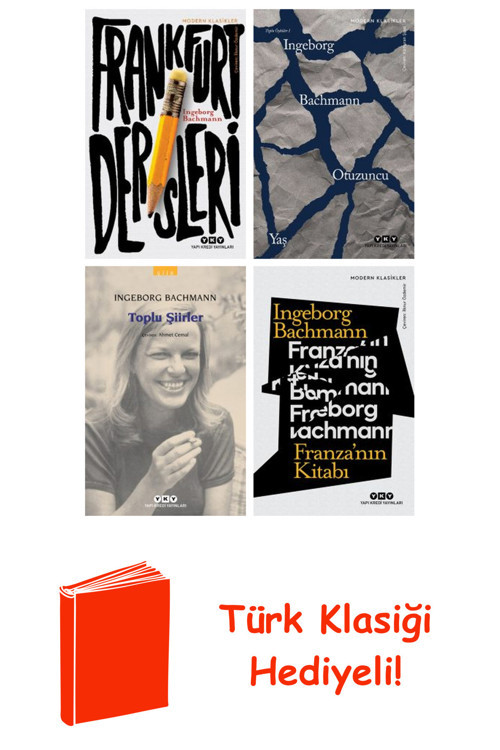 Ingeborg Bachmann 4 Kitap Seti + Türk Klasiği Hediye