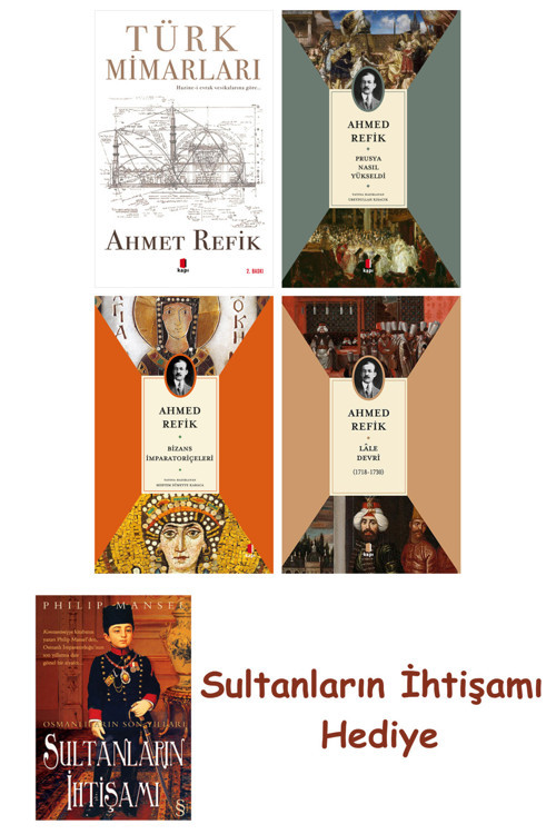 Türk Mimarları + Prusya Nasıl Yükseldi + Bizans İmparatoriçeleri... + Sultanların İhtişamı