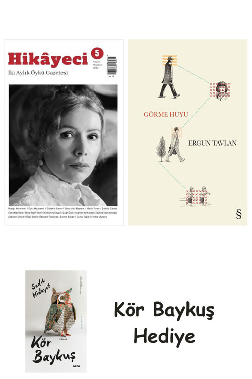 Hikayeci - 5 + Görme Huyu + Kör Baykuş