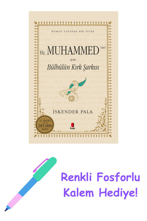 Hz. Muhammed (Sav) İçin Bülbülün Kırk Şarkısı + Yapışkanlı Not Kağıdı