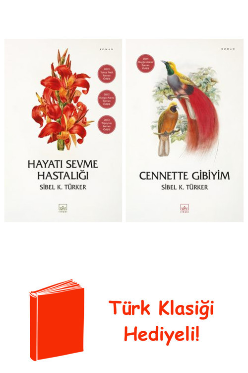 Sibel K. Türker 2 Kitap Seti + Türk Klasiği Hediye