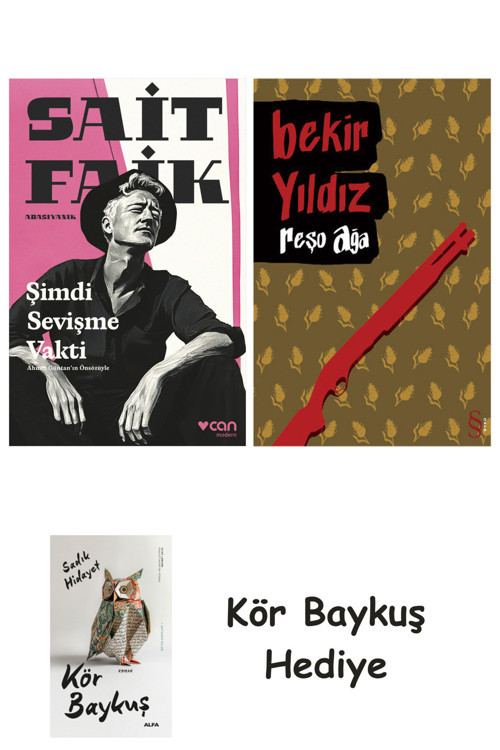 Şimdi Sevişme Vakti + Reşo Ağa + Kör Baykuş