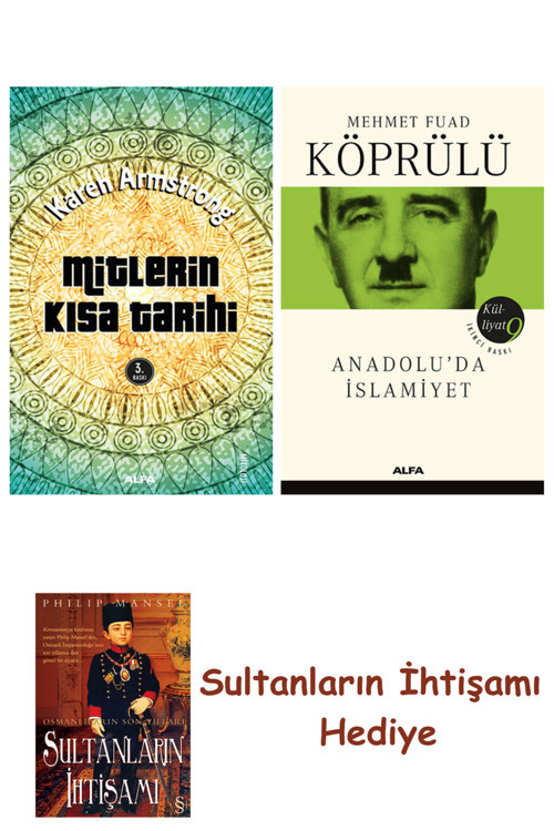 Mitlerin Kısa Tarihi + Mehmet Fuad Köprülü Külliyatı 9 + Her Şey... + Sultanların İhtişamı