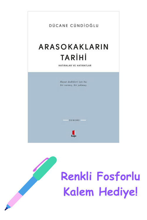 Arasokakların Tarihi + Yapışkanlı Not Kağıdı