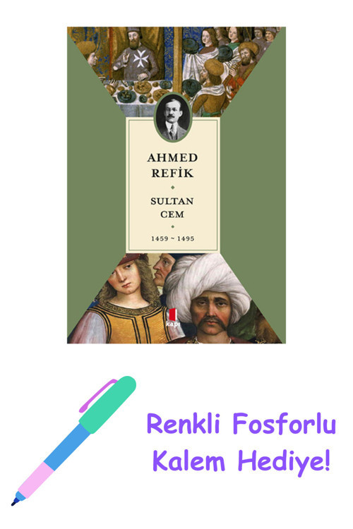 Sultan Cem 1459-1495 + Yapışkanlı Not Kağıdı