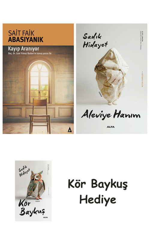 Kayıp Aranıyor + Aleviye Hanım + Kör Baykuş