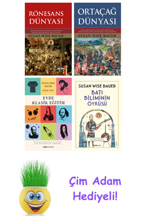 Susan Wise Bauer 4 Kitap Seti + Çim Adam Hediye