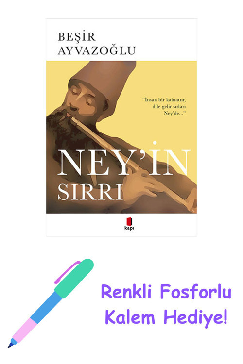 Ney'İn Sırrı + Yapışkanlı Not Kağıdı