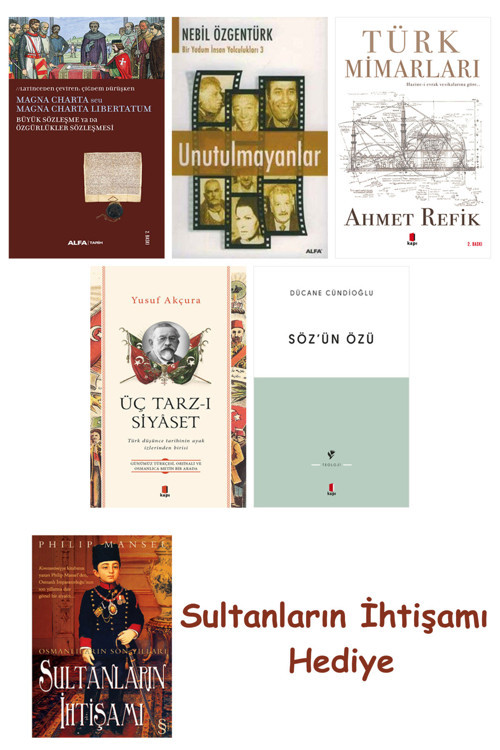 Büyük Sözleşme Ya Da Özgürlükler Sözleşmesi + Unutulmayanlar + T... + Sultanların İhtişamı
