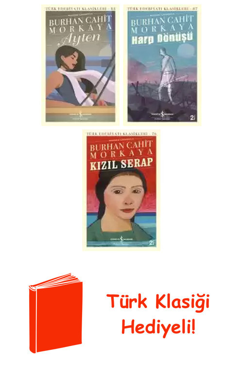 Burhan Cahit Morkaya 3 Kitap Seti + Türk Klasiği Hediye