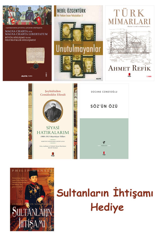 Büyük Sözleşme Ya Da Özgürlükler Sözleşmesi + Unutulmayanlar + T... + Sultanların İhtişamı