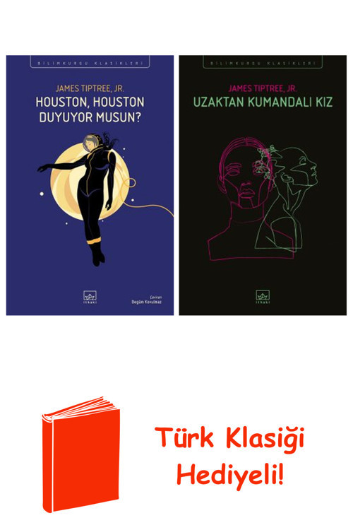 James Tiptree, Jr. 2 Kitap Seti + Türk Klasiği Hediye