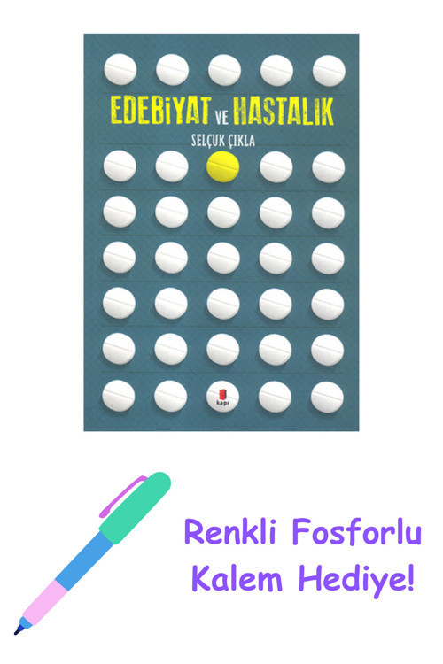 Edebiyat Ve Hastalık + Yapışkanlı Not Kağıdı