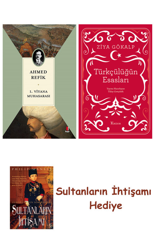 1. Viyana Muhasarası + Türkçülüğün Esasları (Bez Ciltli) + Her Ş... + Sultanların İhtişamı