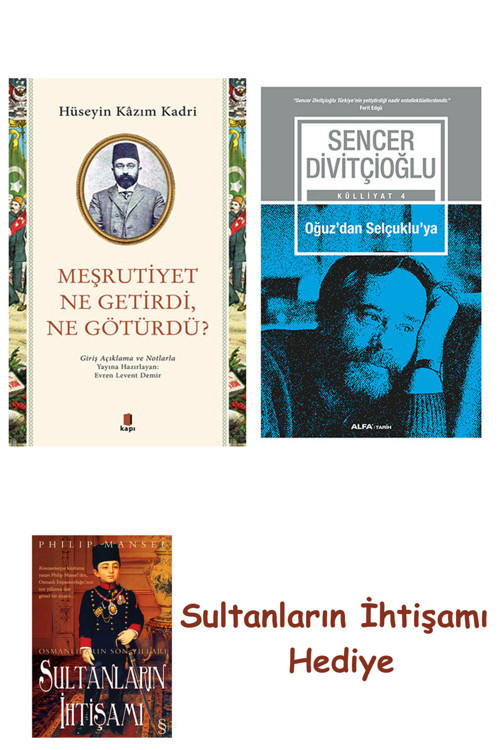 Meşrutiyet Ne Getirdi Ne Götürdü? + Oğuz'Dan Selçuklu'Ya + Her Ş... + Sultanların İhtişamı