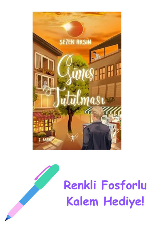 Güneş Tutulması (Ciltli) + Renkli Fosforlu Kalem