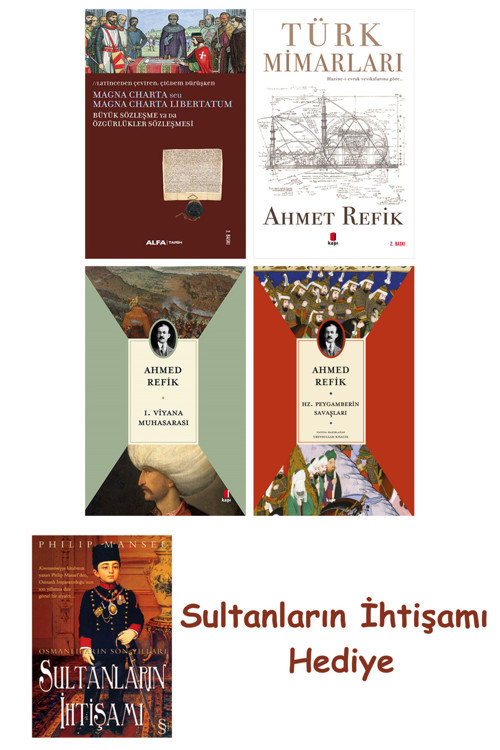 Büyük Sözleşme Ya Da Özgürlükler Sözleşmesi + Türk Mimarları + 1... + Sultanların İhtişamı