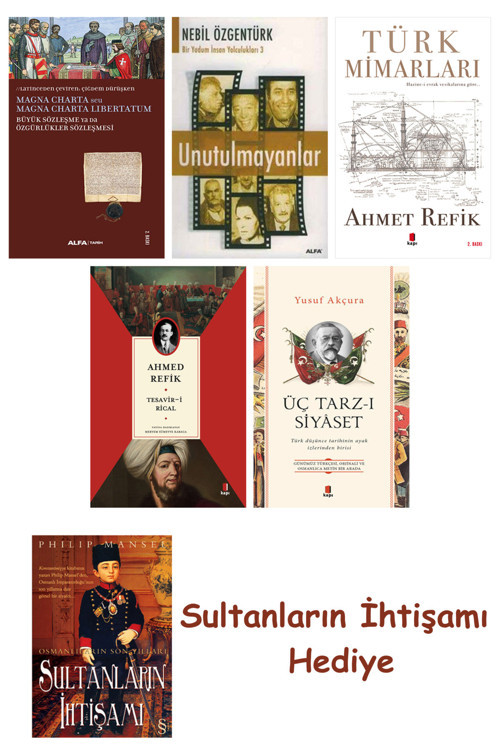 Büyük Sözleşme Ya Da Özgürlükler Sözleşmesi + Unutulmayanlar + T... + Sultanların İhtişamı