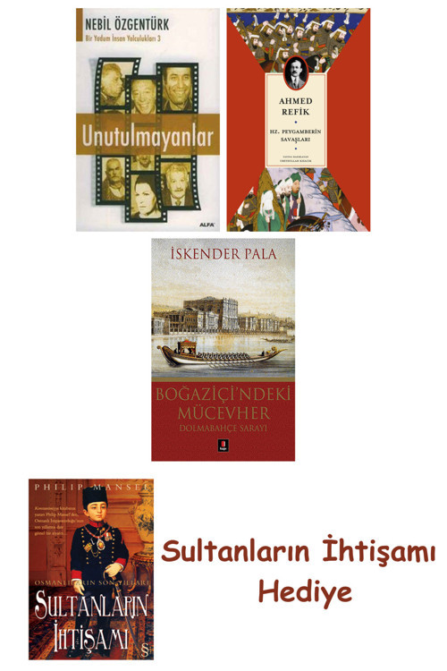 Unutulmayanlar + Hz. Peygamberin Savaşları + Boğaziçi'Ndeki Müce... + Sultanların İhtişamı