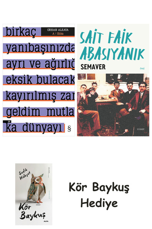 A ! Etika + Semaver + Kör Baykuş