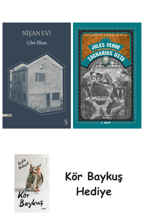 Nişan Evi + Zacharius Usta + Kör Baykuş