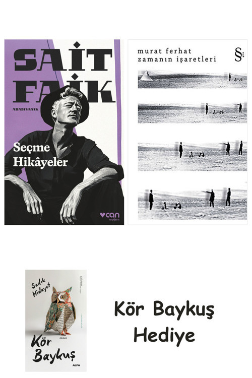 Seçme Hikâyeler + Zamanın İşaretleri + Kör Baykuş