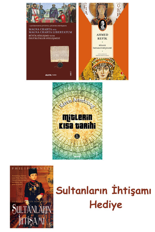 Büyük Sözleşme Ya Da Özgürlükler Sözleşmesi + Bizans İmparatoriç... + Sultanların İhtişamı