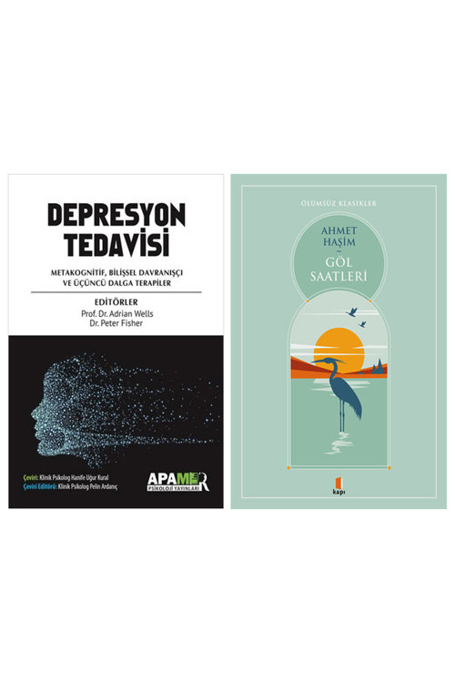 Depresyon Tedavisi - Metakognitif, Bilişsel Davranışçı Ve Üçüncü Dalga Terapiler + Göl Saatleri