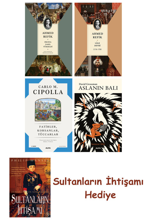 Prusya Nasıl Yükseldi + Lâle Devri (1718-1730) + Fatihler Korsa... + Sultanların İhtişamı