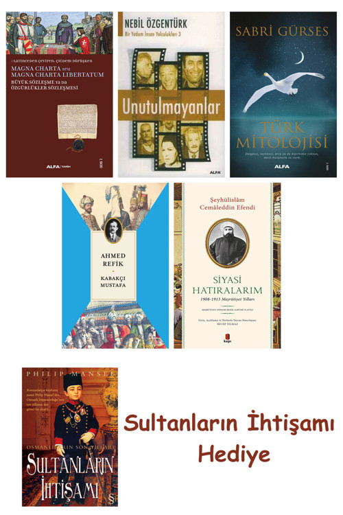 Büyük Sözleşme Ya Da Özgürlükler Sözleşmesi + Unutulmayanlar + T... + Sultanların İhtişamı