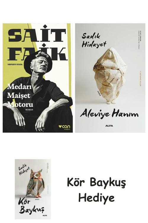 Medarı Maişet Motoru + Aleviye Hanım + Kör Baykuş