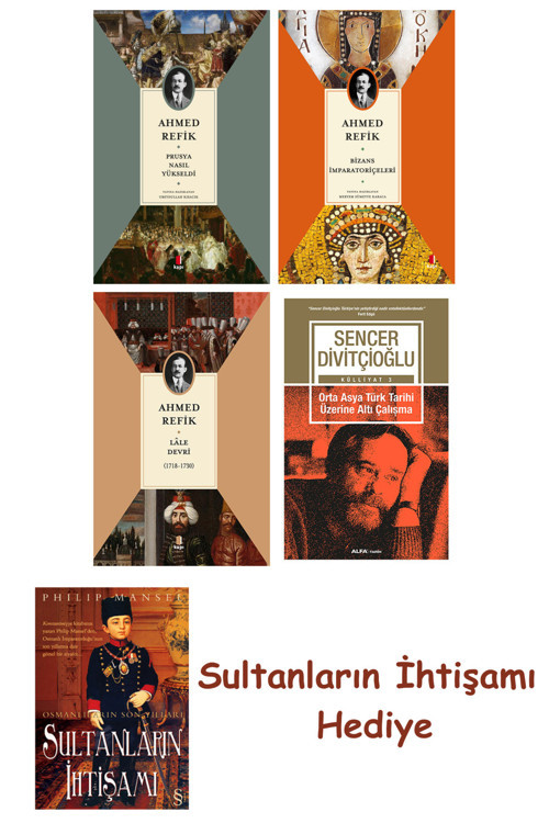 Prusya Nasıl Yükseldi + Bizans İmparatoriçeleri + Lâle Devri (1... + Sultanların İhtişamı