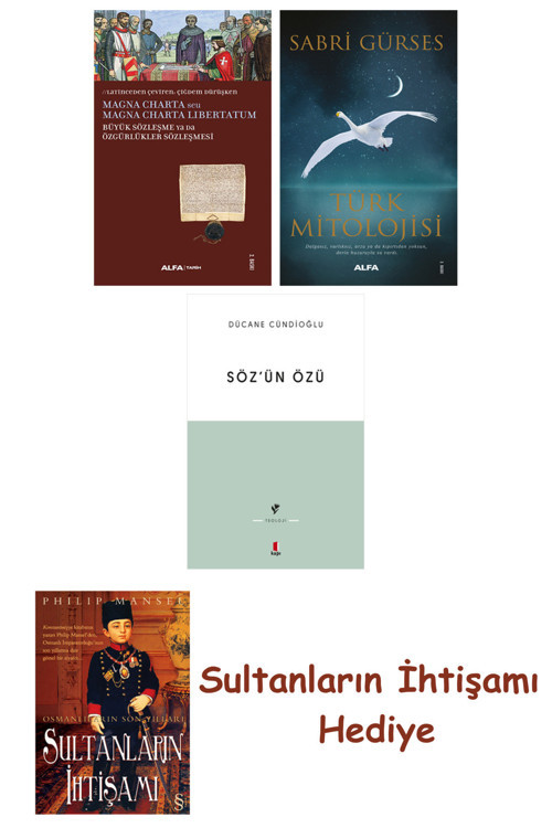Büyük Sözleşme Ya Da Özgürlükler Sözleşmesi + Türk Mitolojisi + ... + Sultanların İhtişamı