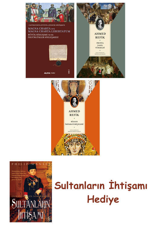 Büyük Sözleşme Ya Da Özgürlükler Sözleşmesi + Prusya Nasıl Yükse... + Sultanların İhtişamı