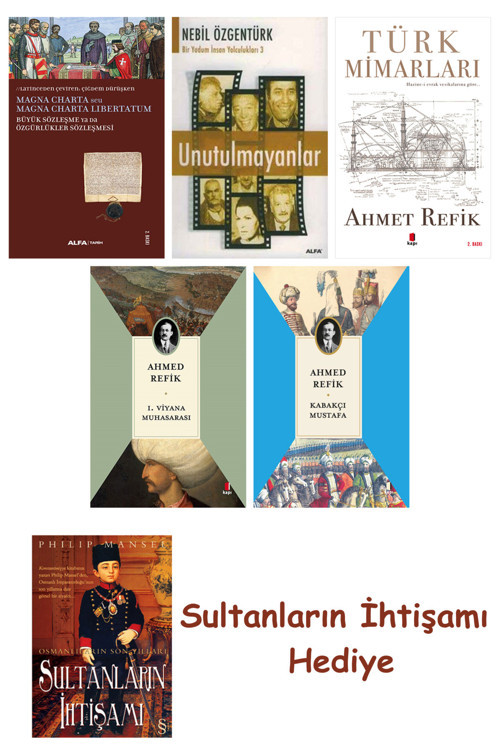 Büyük Sözleşme Ya Da Özgürlükler Sözleşmesi + Unutulmayanlar + T... + Sultanların İhtişamı