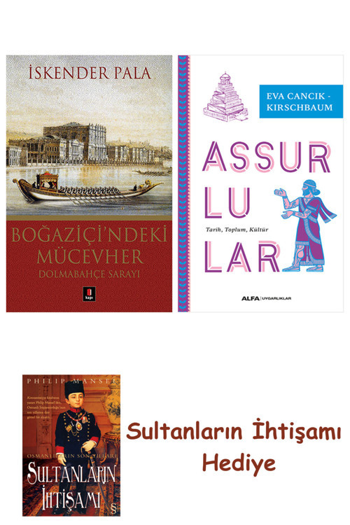 Boğaziçi'Ndeki Mücevher + Assurlular + Her Şeyin Anlamı