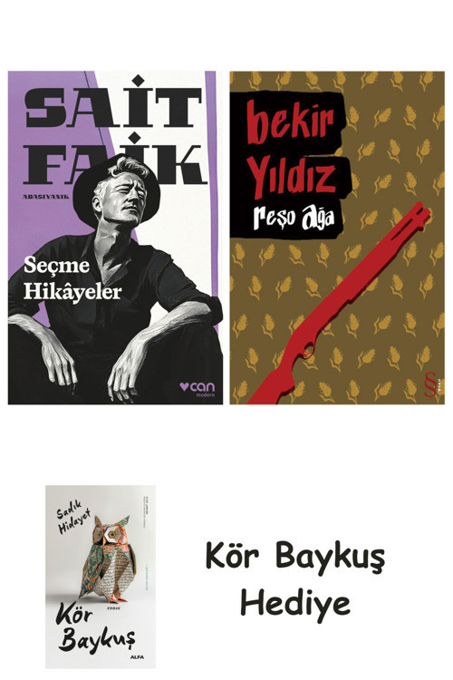 Seçme Hikâyeler + Reşo Ağa + Kör Baykuş