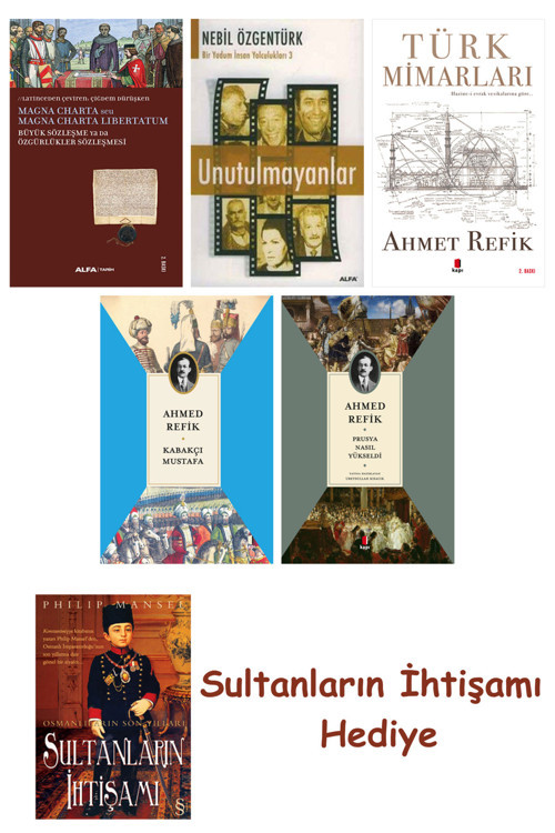 Büyük Sözleşme Ya Da Özgürlükler Sözleşmesi + Unutulmayanlar + T... + Sultanların İhtişamı