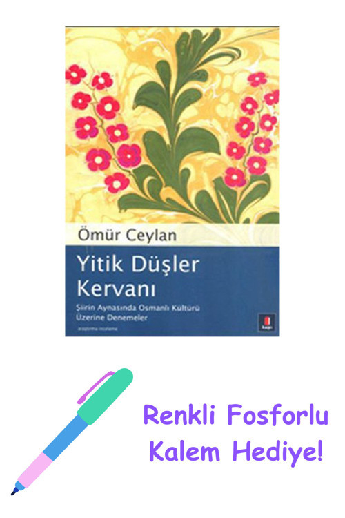 Yitik Düşler Kervanı + Yapışkanlı Not Kağıdı